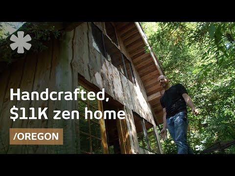 Zen forest house: 11K, handcrafted, small home in Oregon