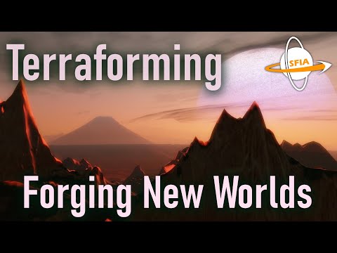 Terraforming: Forging New Worlds