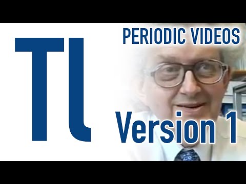 Thallium (Version 1) - Periodic Table of Videos