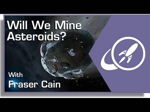 Will We Mine Asteroids?